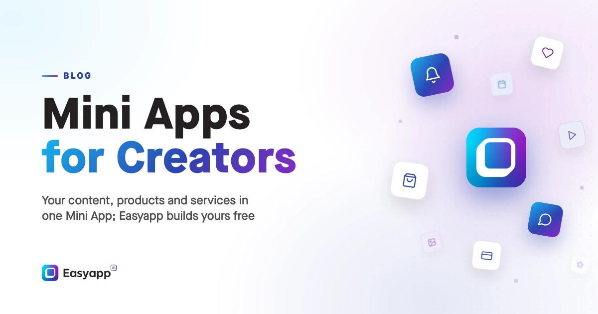 Mini Apps for Creators
